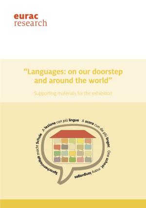 “Languages: on Our Doorstep and Around the World”