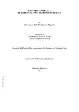 GROUNDING POPULISM: PERSPECTIVES from the POPULIST PUBLICS by Cleve Kevin Robert Villanueva Arguelles Submitted to Department Of