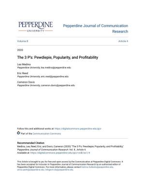 Pewdiepie, Popularity, and Profitability