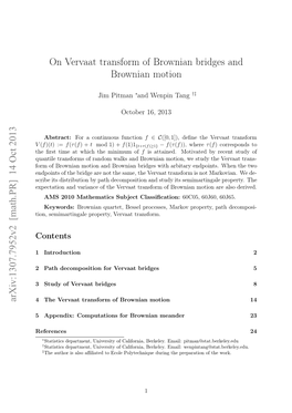 On Vervaat Transform of Brownian Bridges and Brownian Motion Arxiv