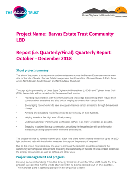 Barvas Estate Trust Community LED Report