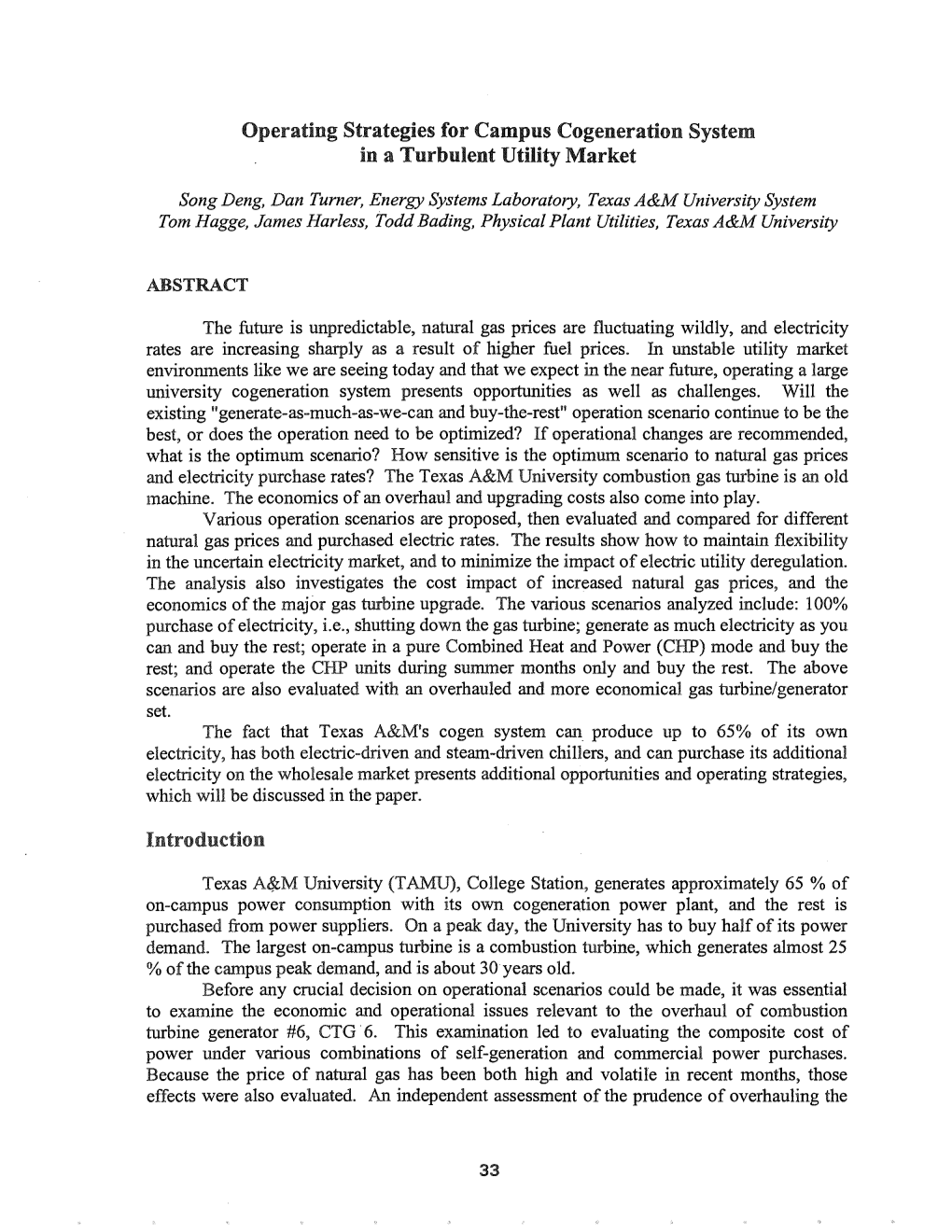 Operating Strategies for Campus Cogeneration System in a Turbulent Utility Market