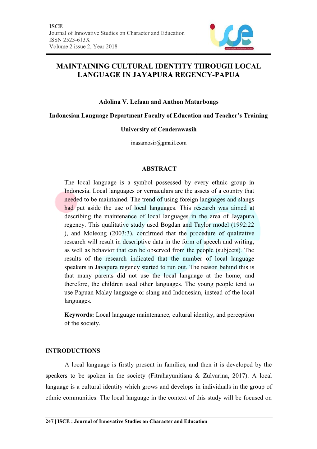 Maintaining Cultural Identity Through Local Language in Jayapura Regency-Papua