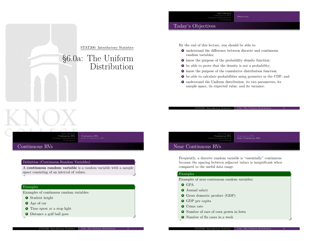 The Uniform Distribution, Its Two Parameters, Its Sample Space, Its Expected Value, and Its Variance