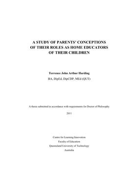 A Study of Parents' Conceptions of Their Roles As Home Educators of Their Children