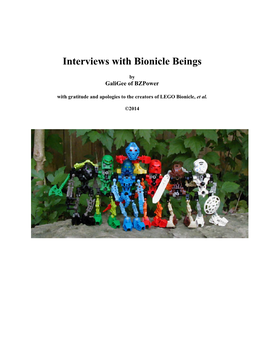 Interviews with Bionicle Beings