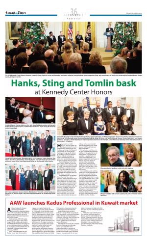 Hanks, Sting and Tomlin Bask at Kennedy Center Honors