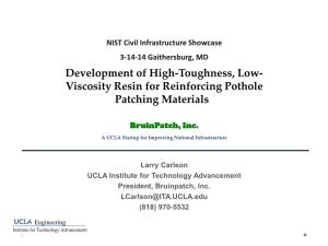 Viscosity Resin for Reinforcing Pothole Patching Materials