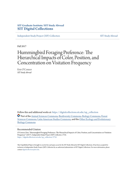 Hummingbird Foraging Preference: the Hierarchical Impacts of Color, Position, and Concentration on Visitation Frequency Erin O'connor SIT Study Abroad