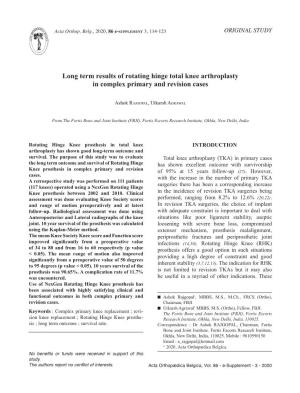Long Term Results of Rotating Hinge Total Knee Arthroplasty in Complex Primary and Revision Cases