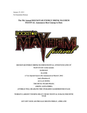 The 5Th Annual ROCKSTAR ENERGY DRINK MAYHEM FESTIVAL Announces Best Lineup to Date