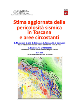 Stima Aggiornata Della Pericolosità Sismica in Toscana E Aree Circostanti