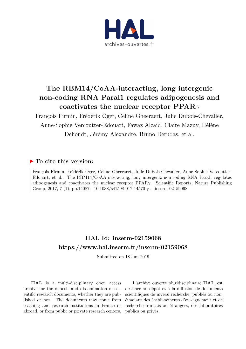 The RBM14/Coaa-Interacting, Long Intergenic Non-Coding RNA Paral1