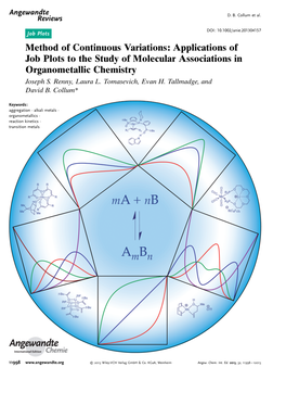 Method of Continuous Variations: Applications of Job Plots to the Study of Molecular Associations in Organometallic Chemistry Joseph S