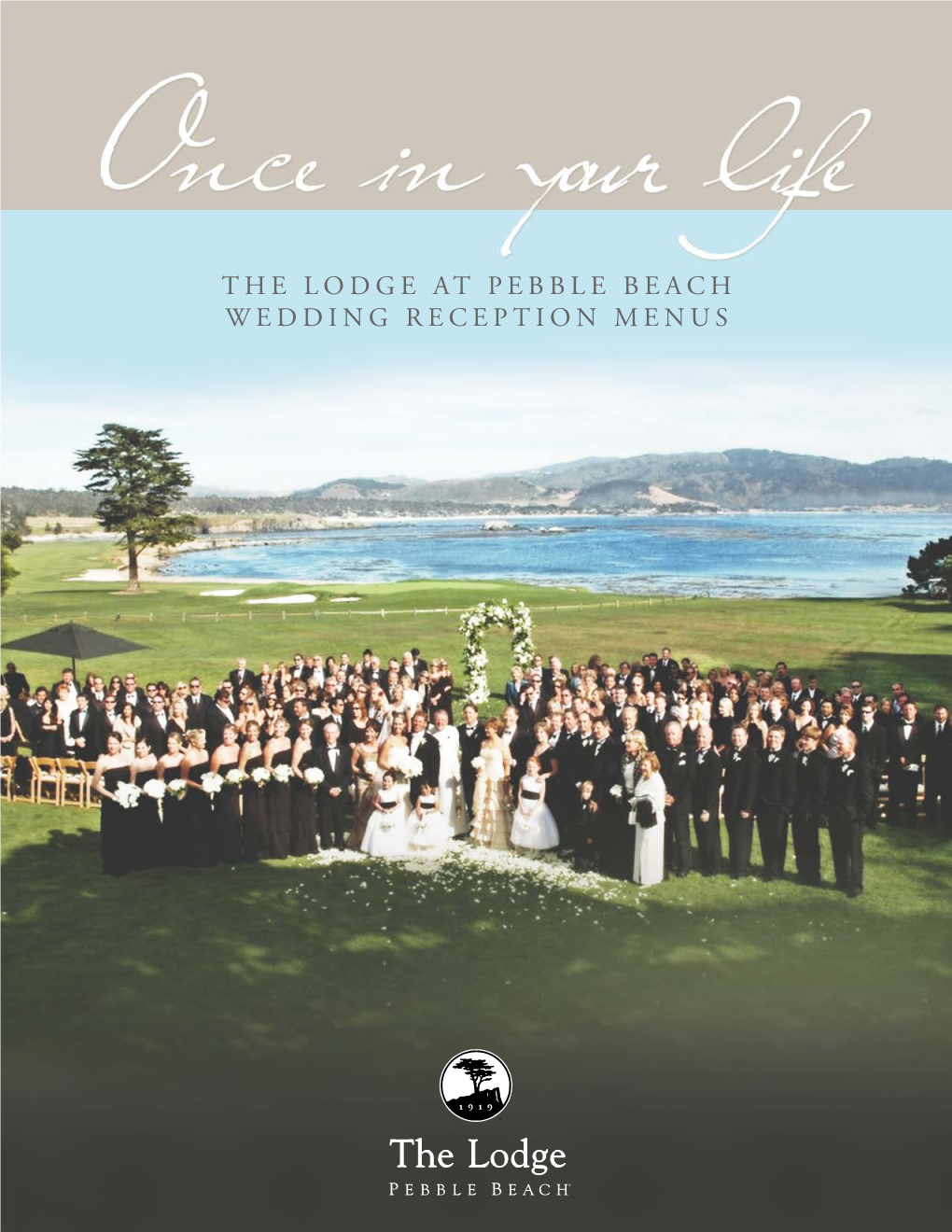 The Lodge at Pebble Beach Wedding Reception Menus the Lodge at Pebble Beach Wedding Reception Menus