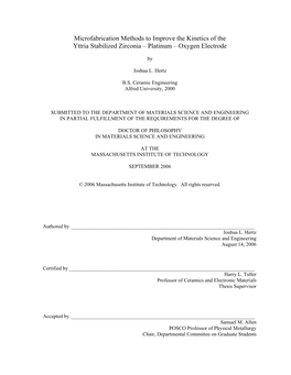 Microfabrication Methods to Improve the Kinetics of the Yttria Stabilized Zirconia – Platinum – Oxygen Electrode
