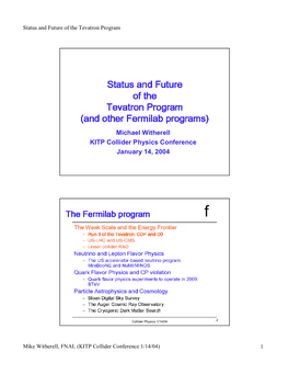 And Other Fermilab Programs)
