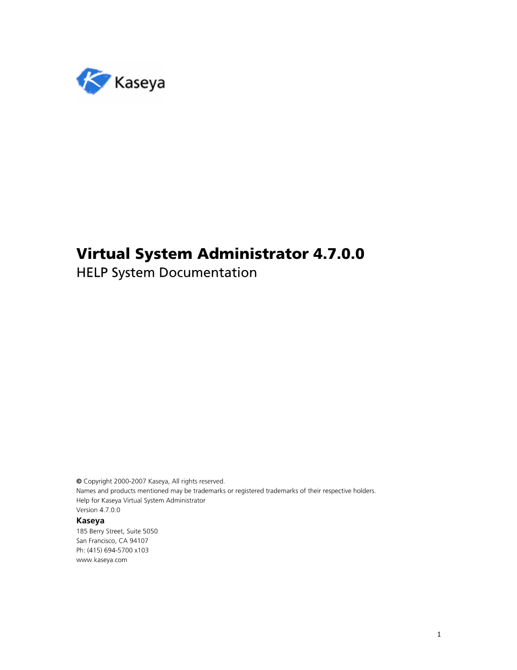 Virtual System Administrator 4.7.0.0 HELP System Documentation