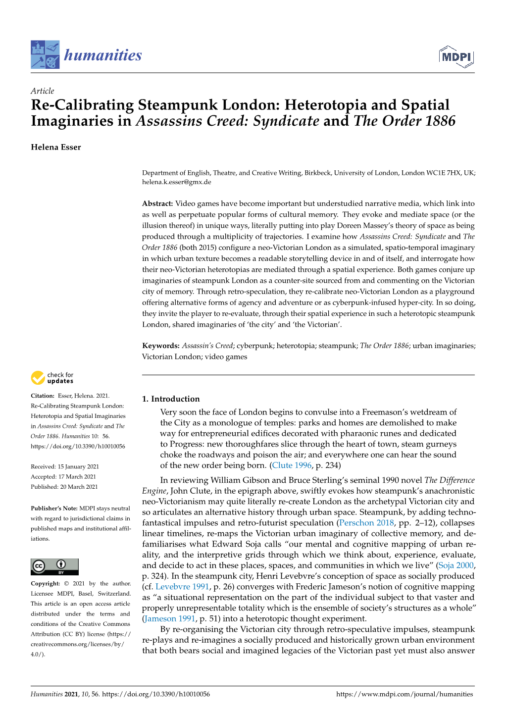 Re-Calibrating Steampunk London: Heterotopia and Spatial Imaginaries in Assassins Creed: Syndicate and the Order 1886