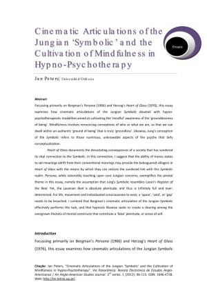 Cinematic Articulations of the Jungian 'Symbolic' and the Cultivation of Mindfulness in Hypno-Psychotherapy