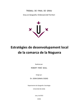 Estratègies De Desenvolupament Local De La Comarca De La Noguera