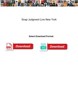 Snap Judgment Live New York