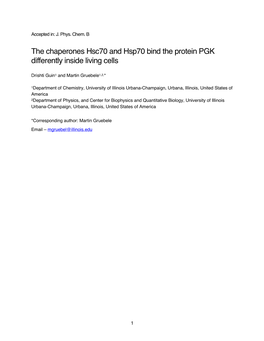The Chaperones Hsc70 and Hsp70 Bind the Protein PGK Differently Inside Living Cells