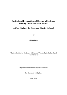 Institutional Explanations of Shaping a Particular Housing Culture in South Korea