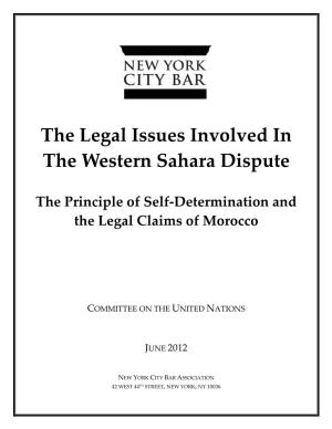 The Legal Issues Involved in the Western Sahara Dispute