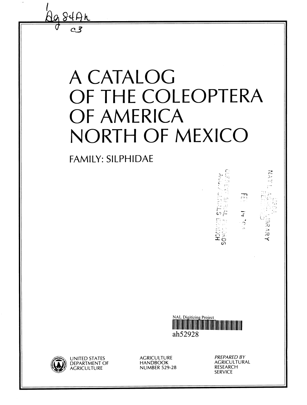 A CATALOG of the COLEÓPTERA of AMERICA NORTH of MEXICO FAMILY: SILPHIDAE R