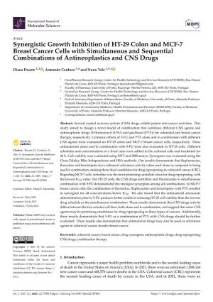Synergistic Growth Inhibition of HT-29 Colon and MCF-7 Breast Cancer Cells with Simultaneous and Sequential Combinations of Antineoplastics and CNS Drugs