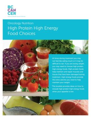 High Protein High Energy Food Choices