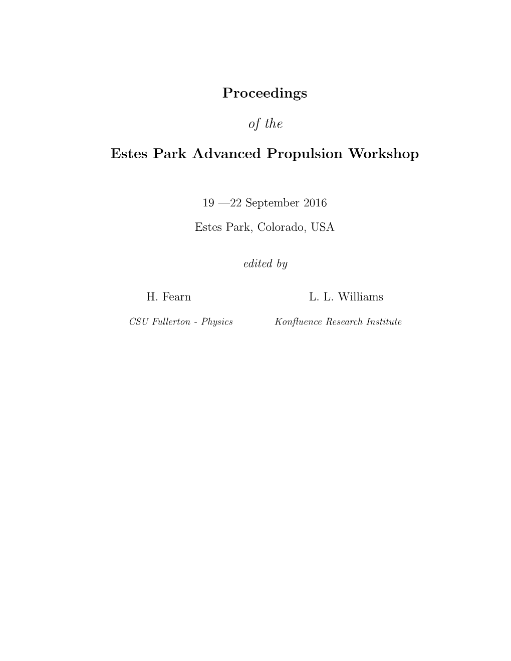 Breakthrough Propulsion Workshop 2016 Proceedings