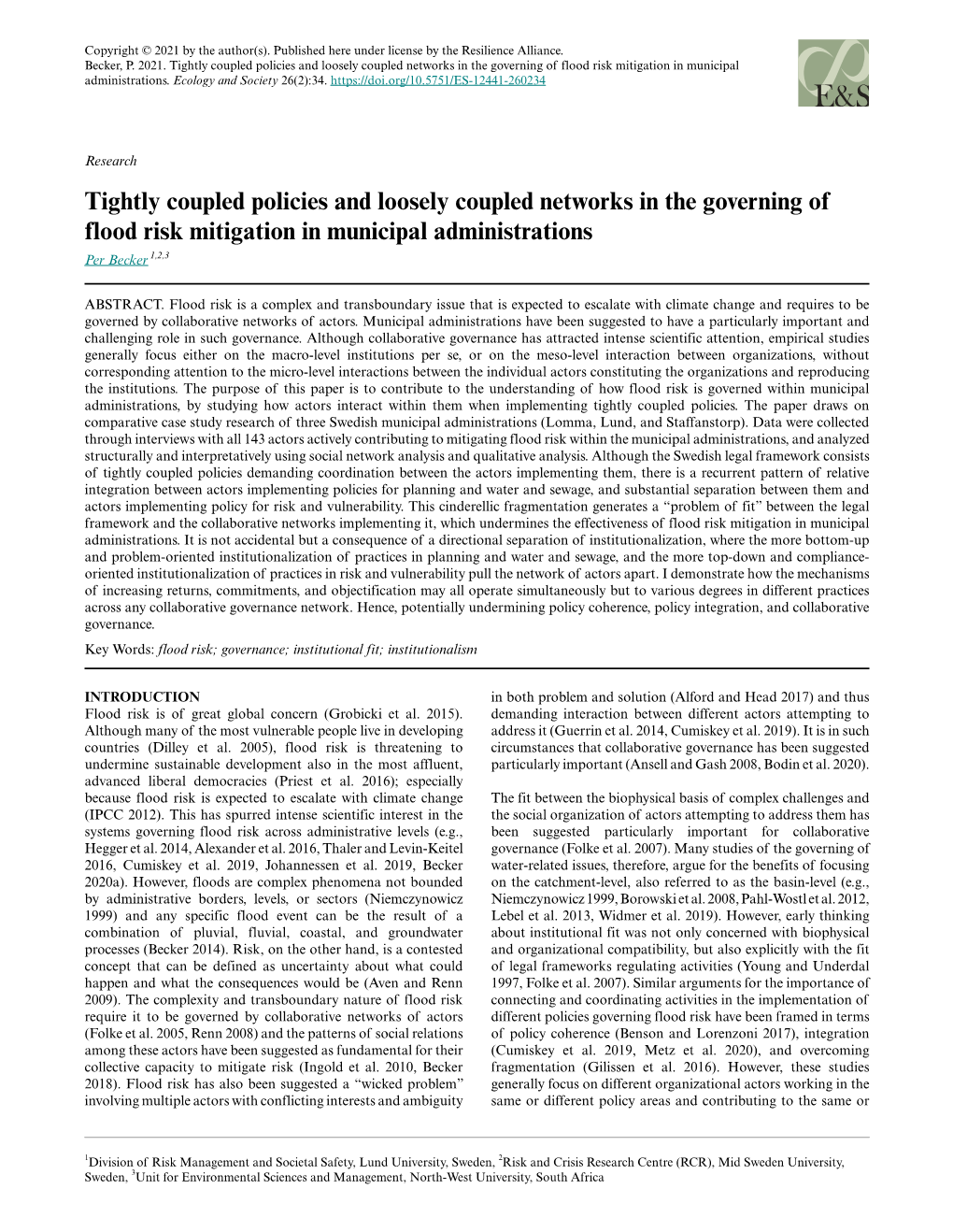 Tightly Coupled Policies and Loosely Coupled Networks in the Governing of Flood Risk Mitigation in Municipal Administrations