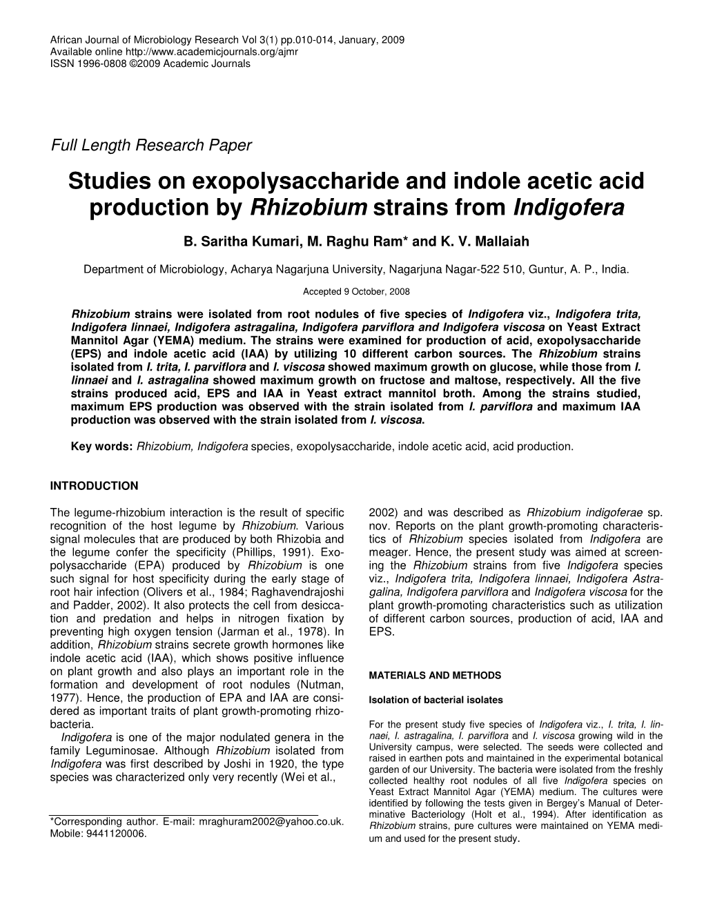 Studies on Exopolysaccharide and Indole Acetic Acid Production by Rhizobium Strains from Indigofera