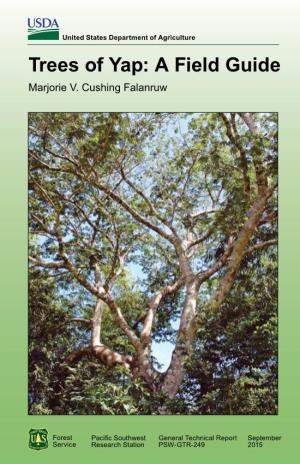 Trees of Yap: a Field Guide Marjorie V