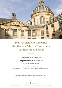 Séance Solennelle De Remise Des Grands Prix Des Fondations De L'institut De France