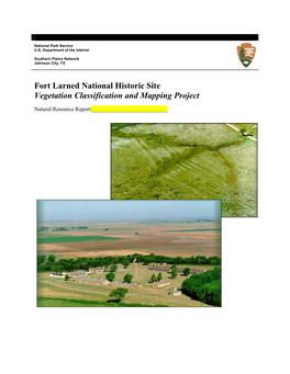 Fort Larned National Historic Site Vegetation Classification and Mapping Project