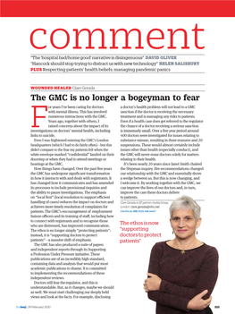 The GMC Is No Longer a Bogeyman to Fear Or Years I’Ve Been Caring for Doctors a Doctor’S Health Problem Will Not Lead to a GMC with Mental Illness