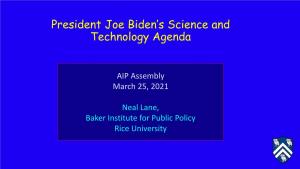 President Joe Biden's Science and Technology Agenda
