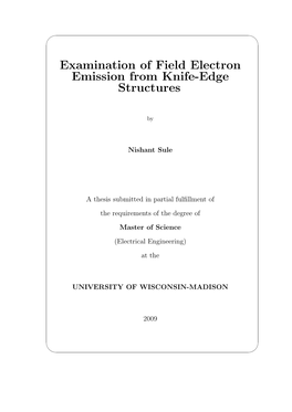 Examination of Field Electron Emission from Knife-Edge Structures
