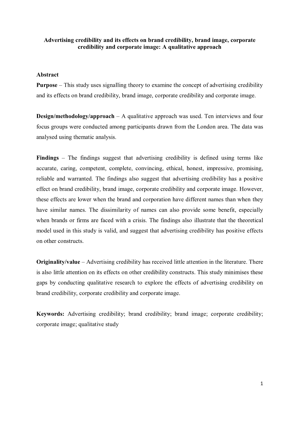 Advertising Credibility and Its Effects on Brand Credibility, Brand Image, Corporate Credibility and Corporate Image: a Qualitative Approach