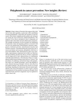 Polyphenols in Cancer Prevention: New Insights (Review)