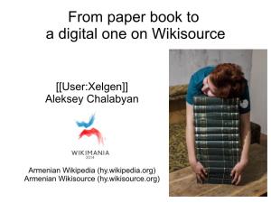 From Paper Book to a Digital One on Wikisource