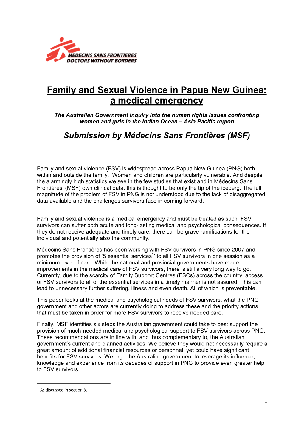 Family and Sexual Violence in Papua New Guinea: a Medical Emergency