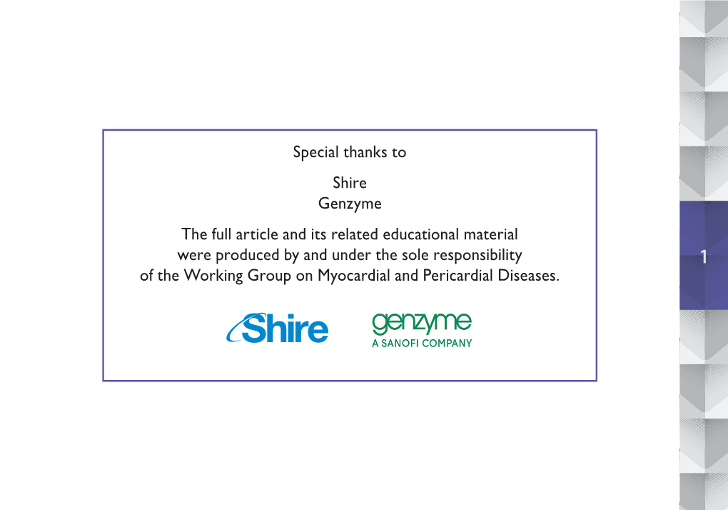 Special Thanks to Shire Genzyme the Full Article and Its Related