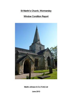 St Martin's Church, Wormersley Window Condition Report