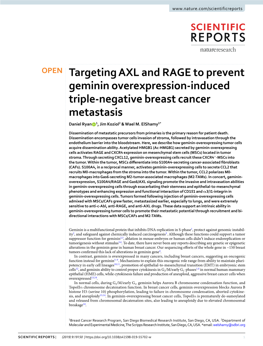 Targeting AXL and RAGE to Prevent Geminin Overexpression-Induced Triple-Negative Breast Cancer Metastasis Daniel Ryan 1, Jim Koziol2 & Wael M