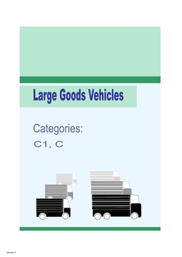 Large Goods Vehicles (Categories C1 and C)