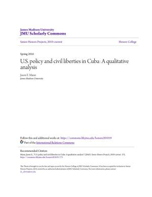 U.S. Policy and Civil Liberties in Cuba: a Qualitative Analysis Jason E